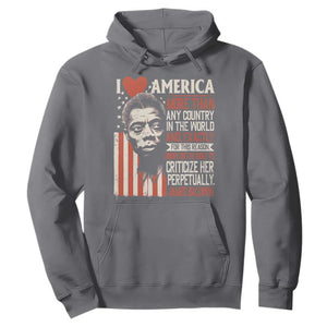 James Baldwin Hoodie - I Love America More Than Any Country In The World Literary Quote Tee TS09 Charcoal Print Your Wear