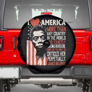 James Baldwin Spare Tire Cover I Love America More Than Any Country In The World TS09 Black Print Your Wear