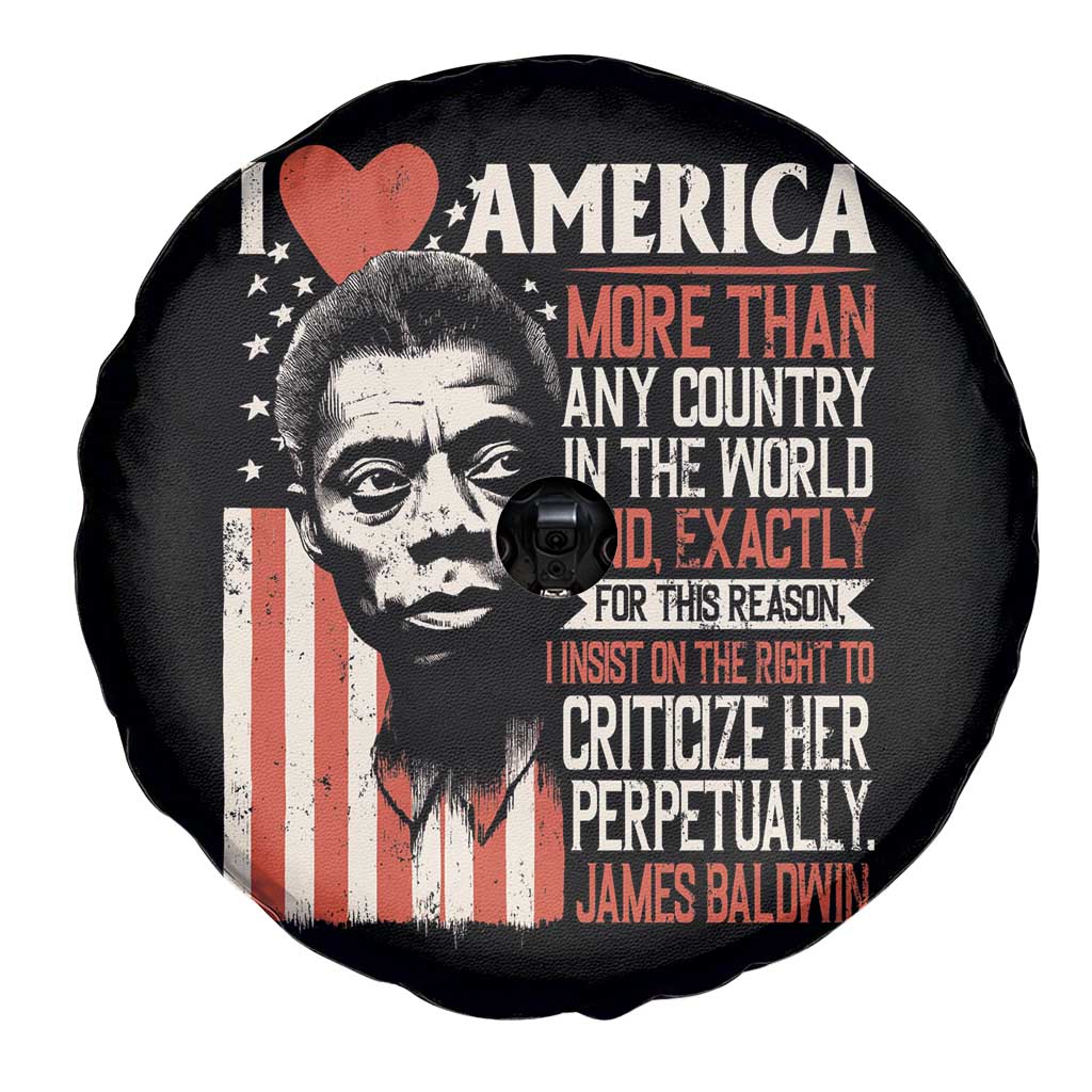 James Baldwin Spare Tire Cover I Love America More Than Any Country In The World TS09 Print Your Wear