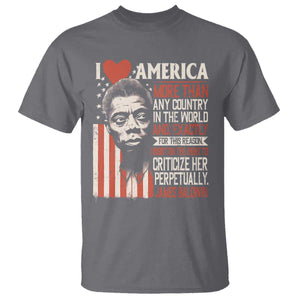 James Baldwin T Shirt I Love America More Than Any Country In The World TS09 Charcoal Print Your Wear