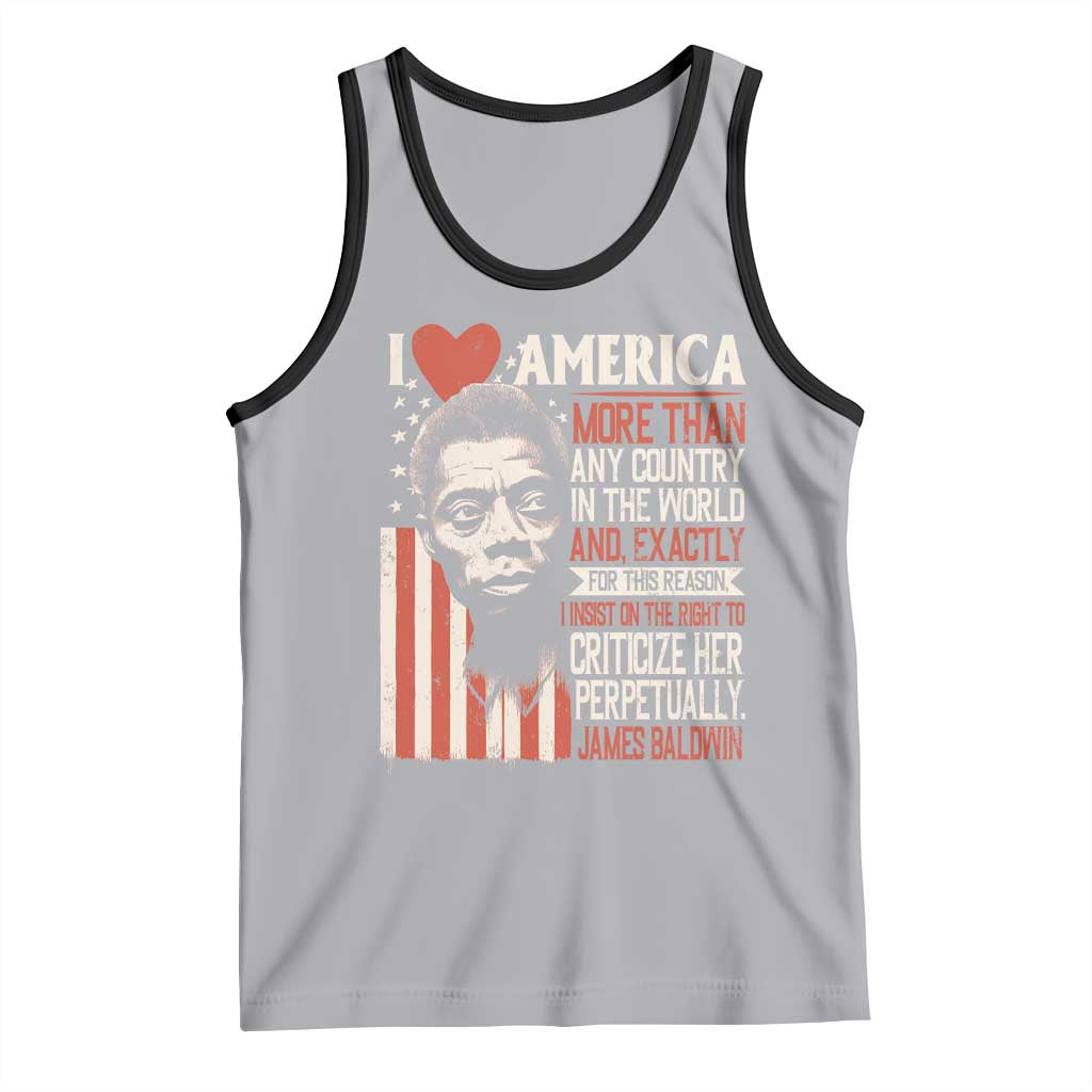 James Baldwin Tank Top I Love America More Than Any Country In The World TS09 Athletic Heather Black Print Your Wear