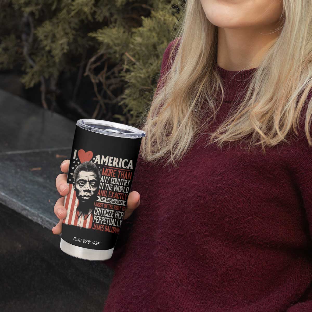 James Baldwin Tumbler Cup I Love America More Than Any Country In The World TS09 Print Your Wear