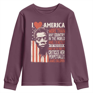 James Baldwin Youth Sweatshirt I Love America More Than Any Country In The World TS09 Maroon Print Your Wear
