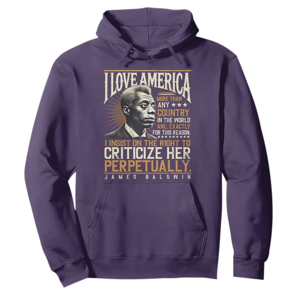 James Baldwin Hoodie I Love America More Than Any Country In The World Black History TS09 Purple Print Your Wear