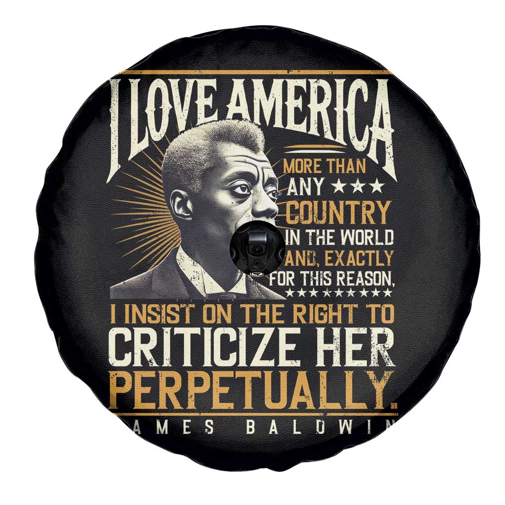 James Baldwin Spare Tire Cover I Love America More Than Any Country In The World Black History TS09 Print Your Wear