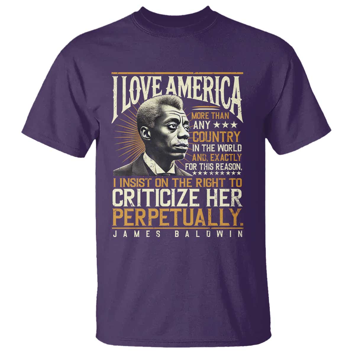 James Baldwin T Shirt I Love America More Than Any Country In The World Black History TS09 Purple Print Your Wear