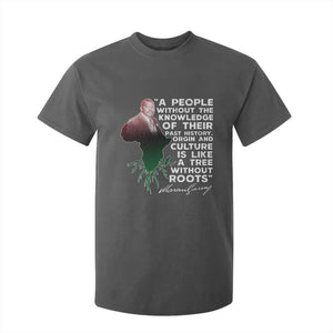 Marcus Garvey T Shirt For Kid A People Without The Knowledge Of Their Past History Is Like A Tree Without Roots TS09 Dark Heather Print Your Wear