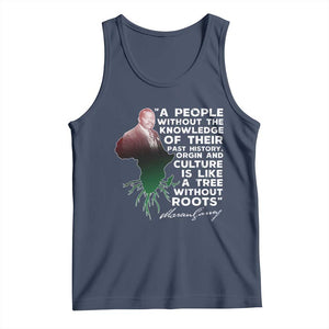 Marcus Garvey Tank Top A People Without The Knowledge Of Their Past History Is Like A Tree Without Roots TS09 Navy Print Your Wear