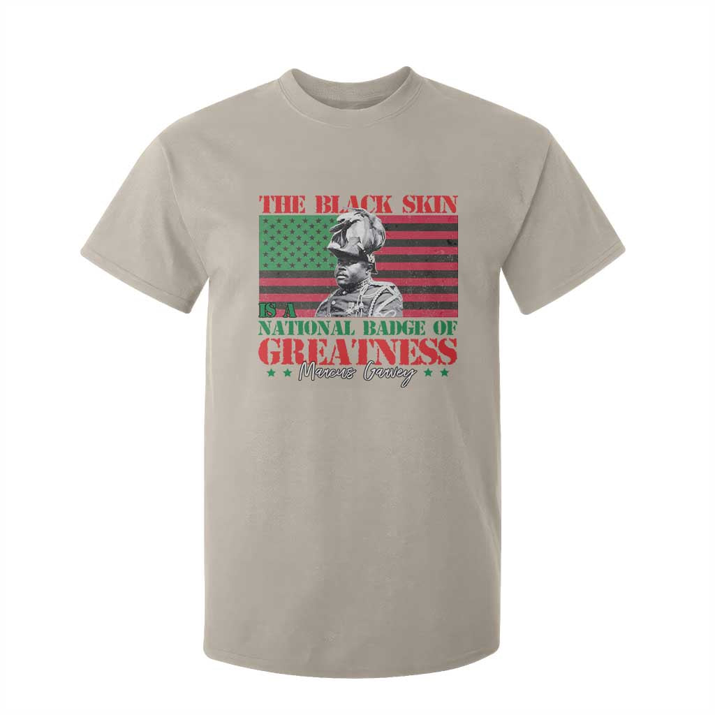 Marcus Garvey T Shirt For Kid The Black Skin Is A National Badge Of Greatness African American Flag TS09 Sand Print Your Wear