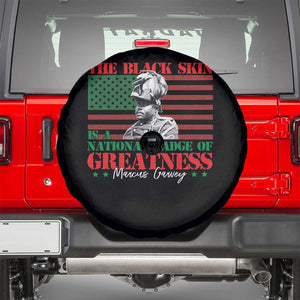 Marcus Garvey Spare Tire Cover The Black Skin Is A National Badge Of Greatness African American Flag TS09 Black Print Your Wear