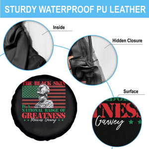 Marcus Garvey Spare Tire Cover The Black Skin Is A National Badge Of Greatness African American Flag TS09 Print Your Wear
