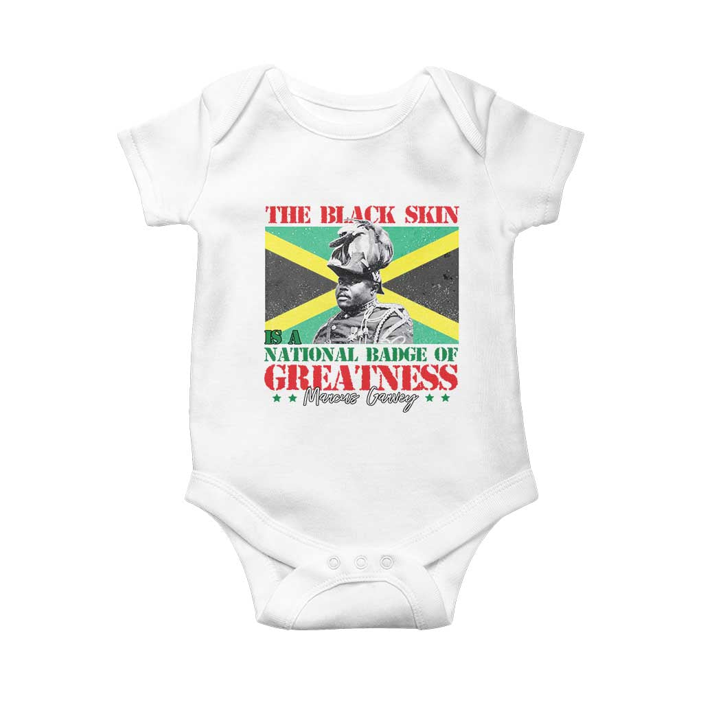 Marcus Garvey Baby Onesie The Black Skin Is A National Badge Of Greatness Jamaican Flag TS09 White Print Your Wear