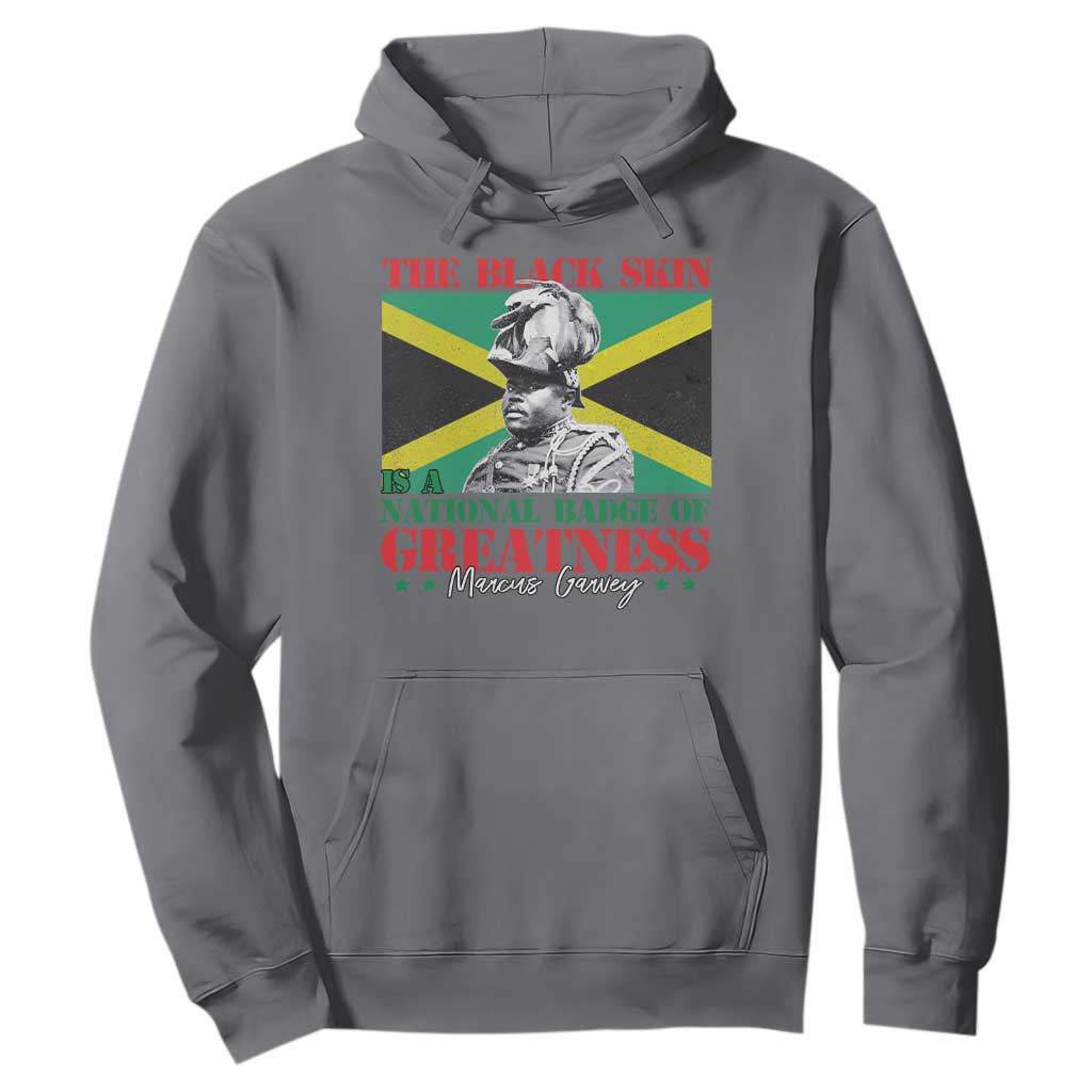 Marcus Garvey Hoodie The Black Skin Is A National Badge Of Greatness Jamaican Flag TS09 Charcoal Print Your Wear