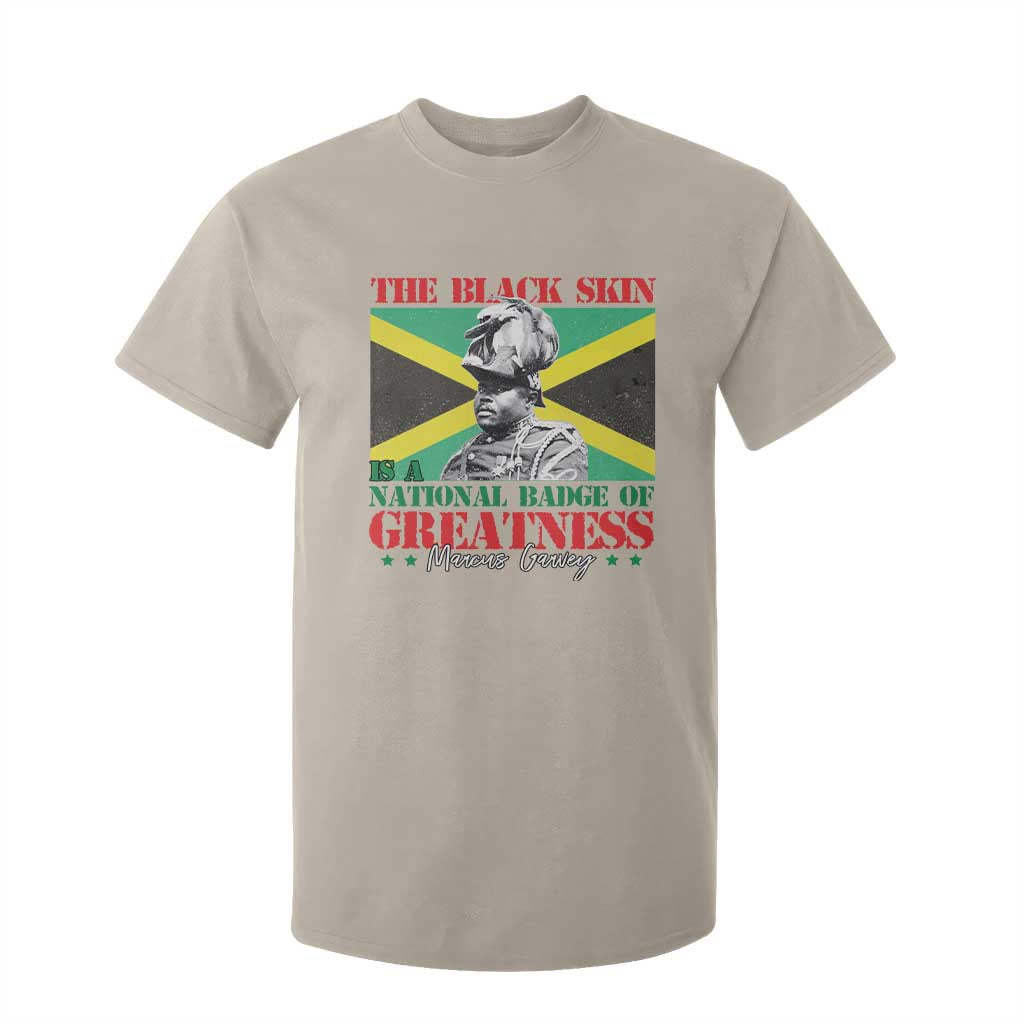 Marcus Garvey T Shirt For Kid The Black Skin Is A National Badge Of Greatness Jamaican Flag TS09 Sand Print Your Wear