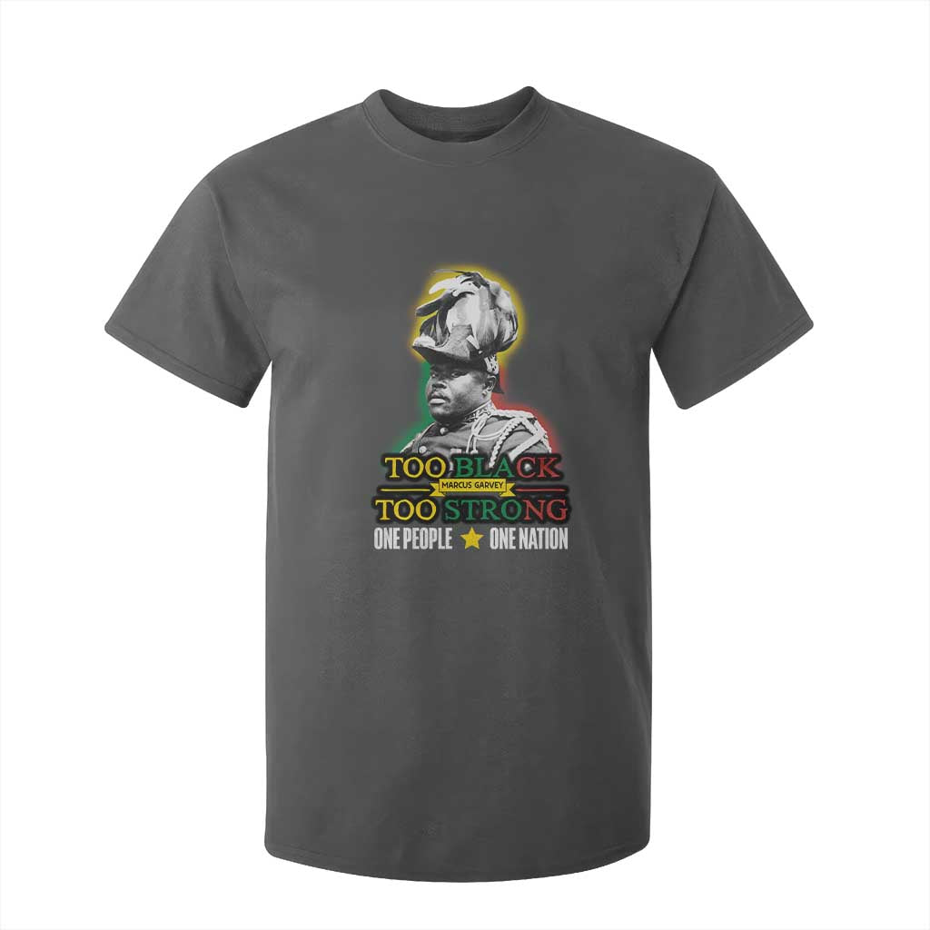 Marcus Garvey T Shirt For Kid Too Black Too Strong One People One Nation TS09 Dark Heather Print Your Wear
