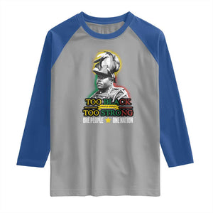 Marcus Garvey Raglan Shirt Too Black Too Strong One People One Nation TS09 Sport Gray Royal Print Your Wear