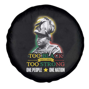 Marcus Garvey Spare Tire Cover Too Black Too Strong One People One Nation TS09 Print Your Wear