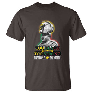 Marcus Garvey T Shirt Too Black Too Strong One People One Nation TS09 Dark Chocolate Print Your Wear