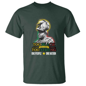 Marcus Garvey T Shirt Too Black Too Strong One People One Nation TS09 Dark Forest Green Print Your Wear