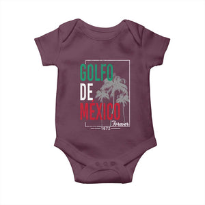 Golfo De Mexico Forever Baby Onesie Mexican Gulf Culture Heritage 1672 TS09 Maroon Print Your Wear