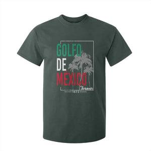 Golfo De Mexico Forever T Shirt For Kid Mexican Gulf Culture Heritage 1672 TS09 Dark Forest Green Print Your Wear