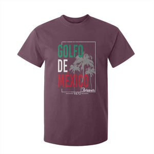 Golfo De Mexico Forever T Shirt For Kid Mexican Gulf Culture Heritage 1672 TS09 Maroon Print Your Wear