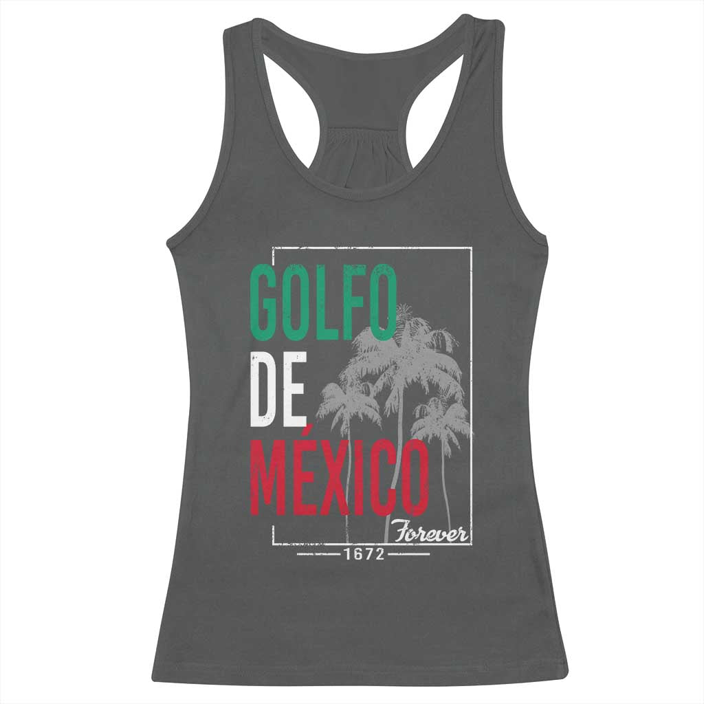 Golfo De Mexico Forever Racerback Tank Top Mexican Gulf Culture Heritage 1672 TS09 Dark Heather Print Your Wear