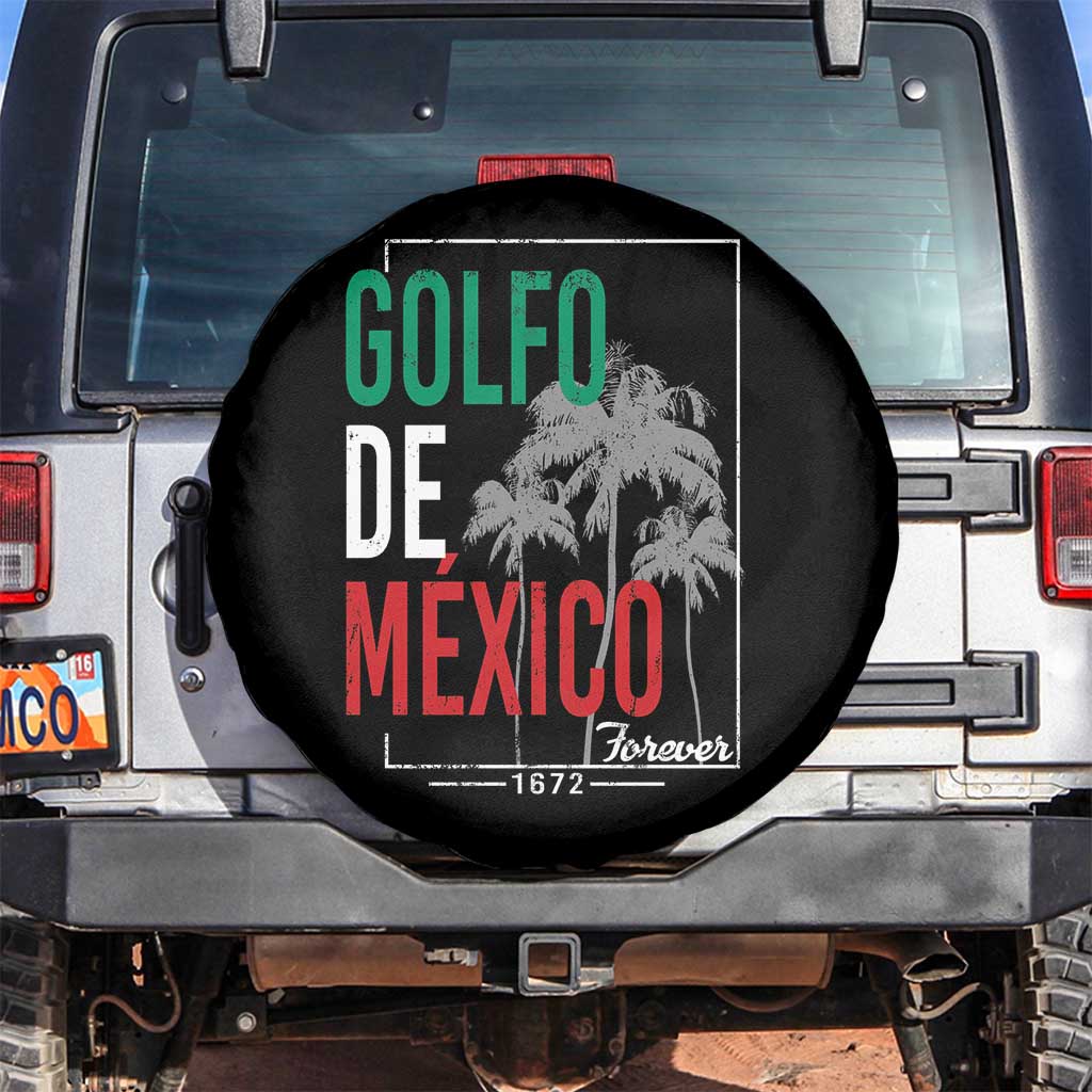 Golfo De Mexico Forever Spare Tire Cover Mexican Gulf Culture Heritage 1672 TS09 No hole Black Print Your Wear
