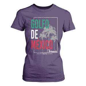 Golfo De Mexico Forever T Shirt For Women Mexican Gulf Culture Heritage 1672 TS09 Purple Print Your Wear