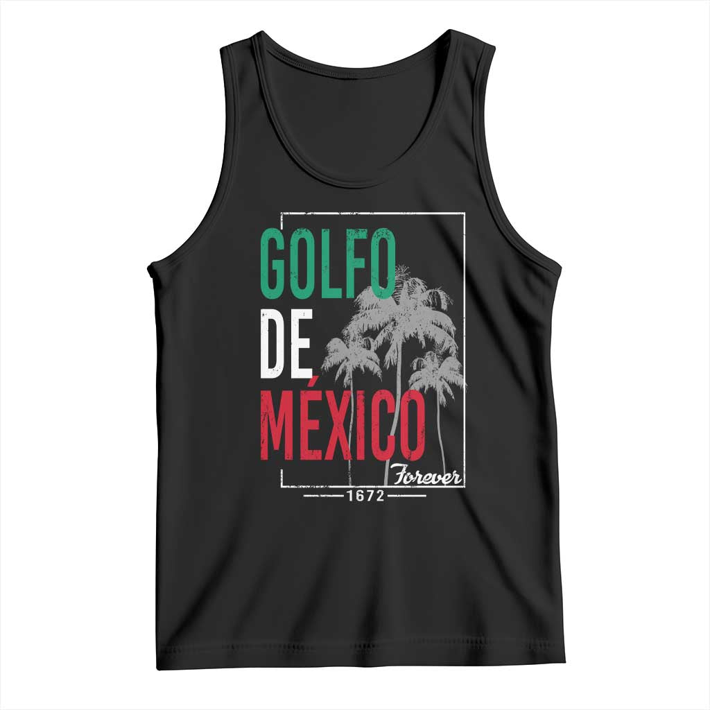 Golfo De Mexico Forever Tank Top Mexican Gulf Culture Heritage 1672 TS09 Black Print Your Wear