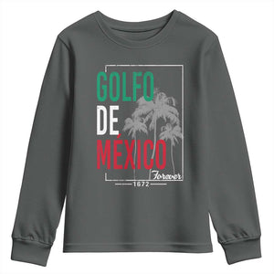 Golfo De Mexico Forever Youth Sweatshirt Mexican Gulf Culture Heritage 1672 TS09 Dark Heather Print Your Wear