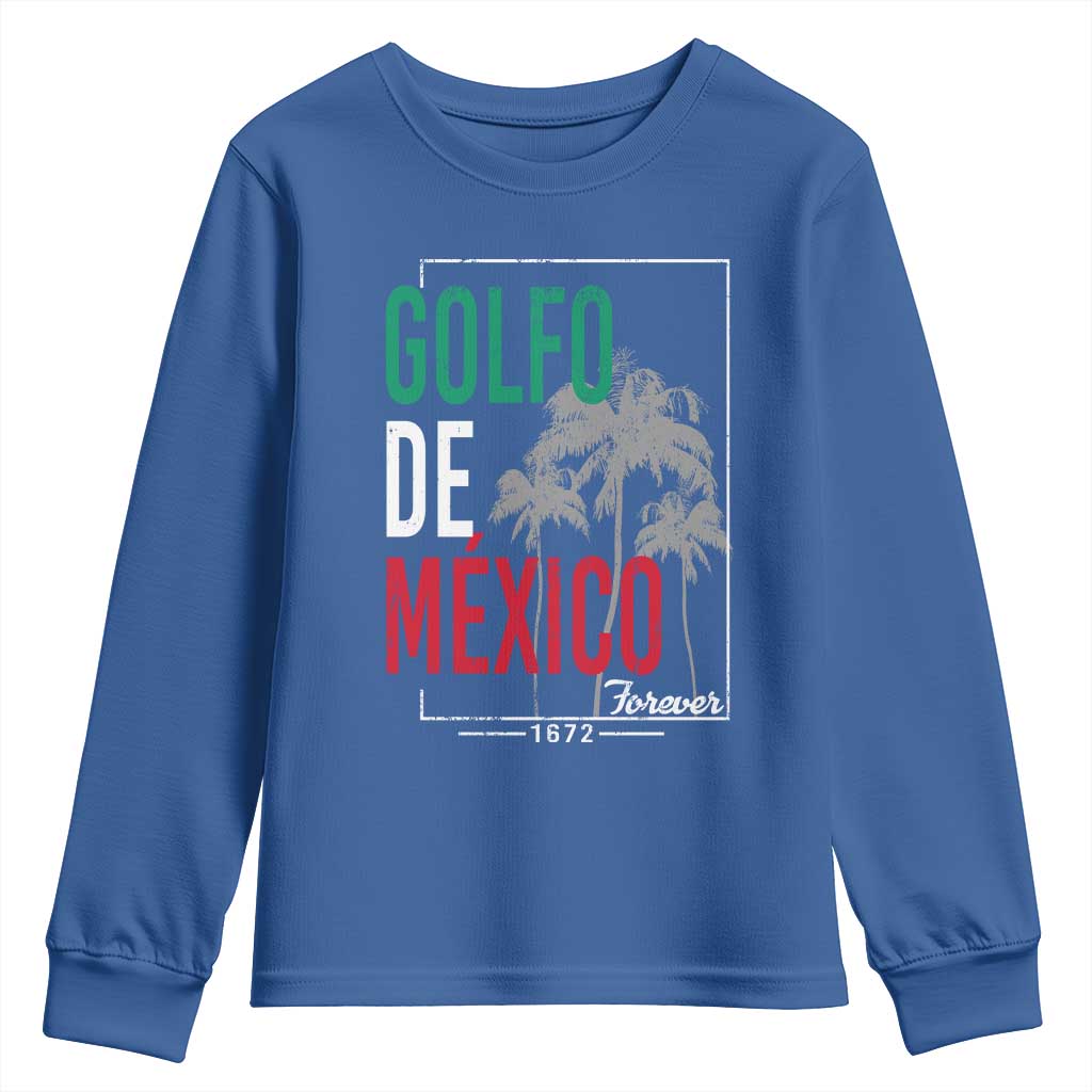 Golfo De Mexico Forever Youth Sweatshirt Mexican Gulf Culture Heritage 1672 TS09 Royal Blue Print Your Wear