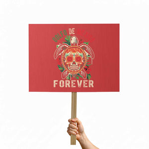 Golfo De Mexico Forever Protest Sign Sea Turtle Mexican Sugar Skull TS09 Horizontal 18" × 24" Red Print Your Wear