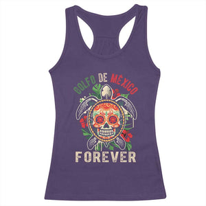 Golfo De Mexico Forever Racerback Tank Top Sea Turtle Mexican Sugar Skull TS09 Purple Print Your Wear