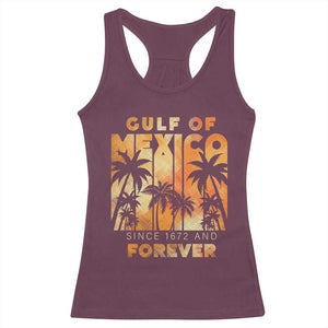 Gulf Of Mexico Racerback Tank Top Since 1672 And Forever TS09 Maroon Print Your Wear