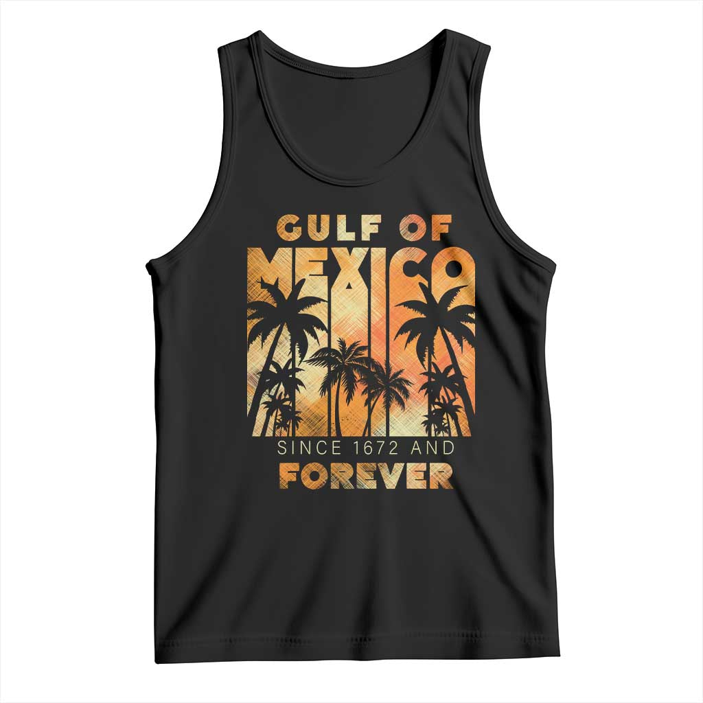 Gulf Of Mexico Tank Top Since 1672 And Forever TS09 Black Print Your Wear