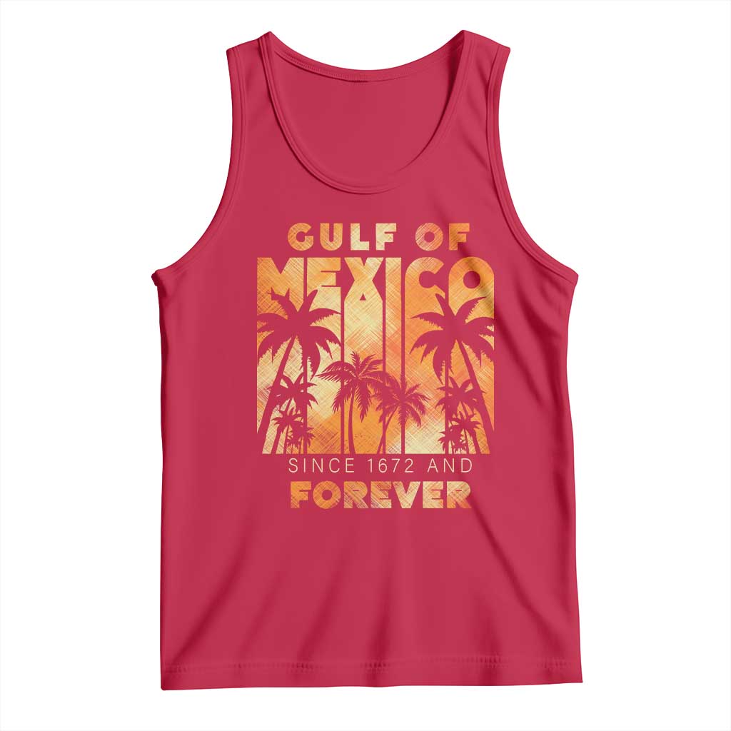 Gulf Of Mexico Tank Top Since 1672 And Forever TS09 Red Print Your Wear