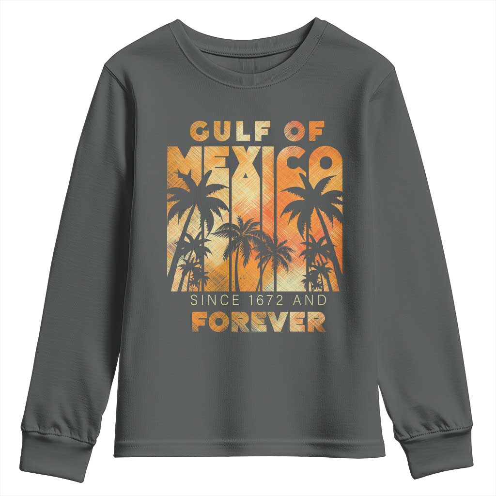 Gulf Of Mexico Youth Sweatshirt Since 1672 And Forever TS09 Dark Heather Print Your Wear