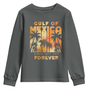 Gulf Of Mexico Youth Sweatshirt Since 1672 And Forever TS09 Dark Heather Print Your Wear