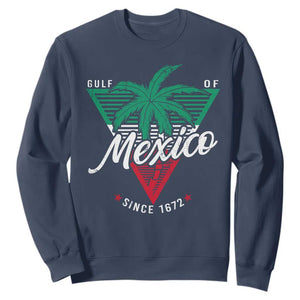 Gulf Of Mexico Since 1672 Sweatshirt TS09 Navy Print Your Wear