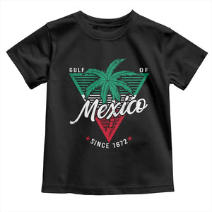 Gulf Of Mexico Since 1672 Toddler T Shirt TS09 Black Print Your Wear