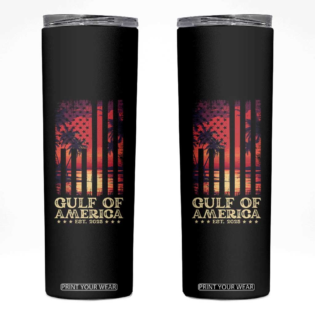 Gulf Of USA Est 2025 Skinny Tumbler Sunset American Flag Gulf Mexico TS09 Black Print Your Wear