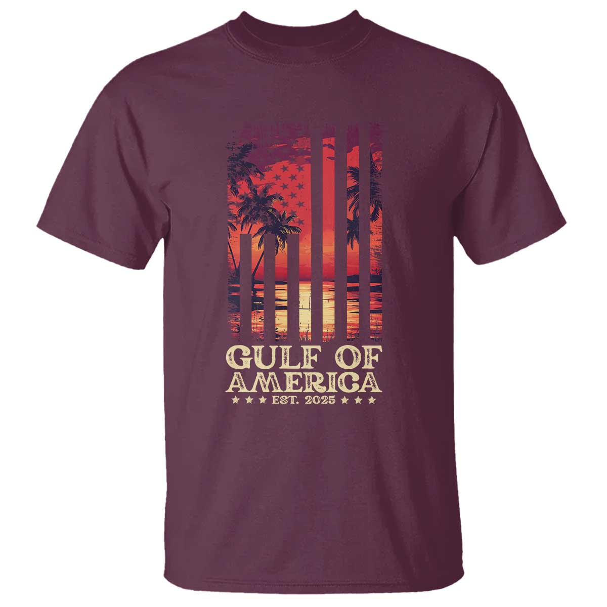 Gulf Of USA Est 2025 T Shirt Sunset American Flag Gulf Mexico TS09 Maroon Print Your Wear