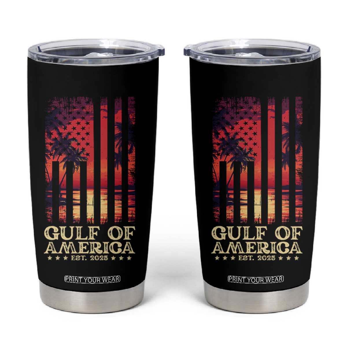 Gulf Of USA Est 2025 Tumbler Cup Sunset American Flag Gulf Mexico TS09 Black Print Your Wear