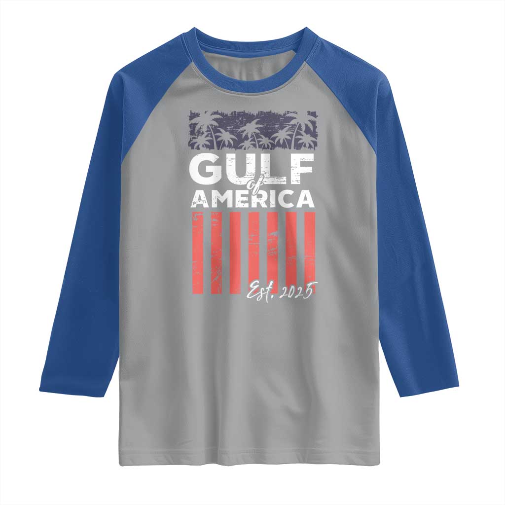 Gulf Of USA Raglan Shirt Est 2025 American Flag Gulf Mexico TS09 Sport Gray Royal Print Your Wear
