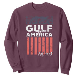 Gulf Of USA Sweatshirt Est 2025 American Flag Gulf Mexico TS09 Maroon Print Your Wear