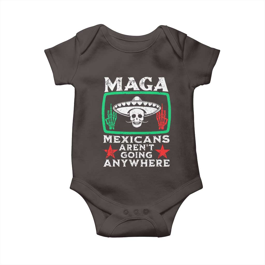 Mexicans Arent Going Anywhere Baby Onesie TS09 Dark Chocolate Print Your Wear