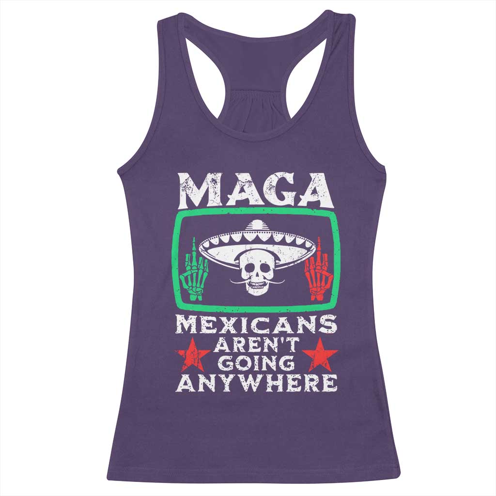 Mexicans Arent Going Anywhere Racerback Tank Top TS09 Purple Print Your Wear