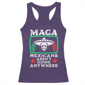 Mexicans Arent Going Anywhere Racerback Tank Top TS09 Purple Print Your Wear
