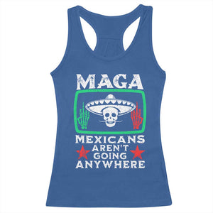 Mexicans Arent Going Anywhere Racerback Tank Top TS09 Royal Blue Print Your Wear